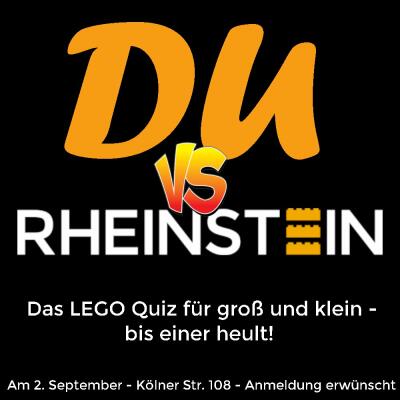 DU gegen RHEINSTEIN - Rheinstein das LEGO Quiz.